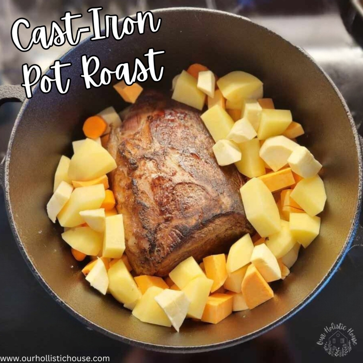 Cast Iron Pot Roast Recipe 