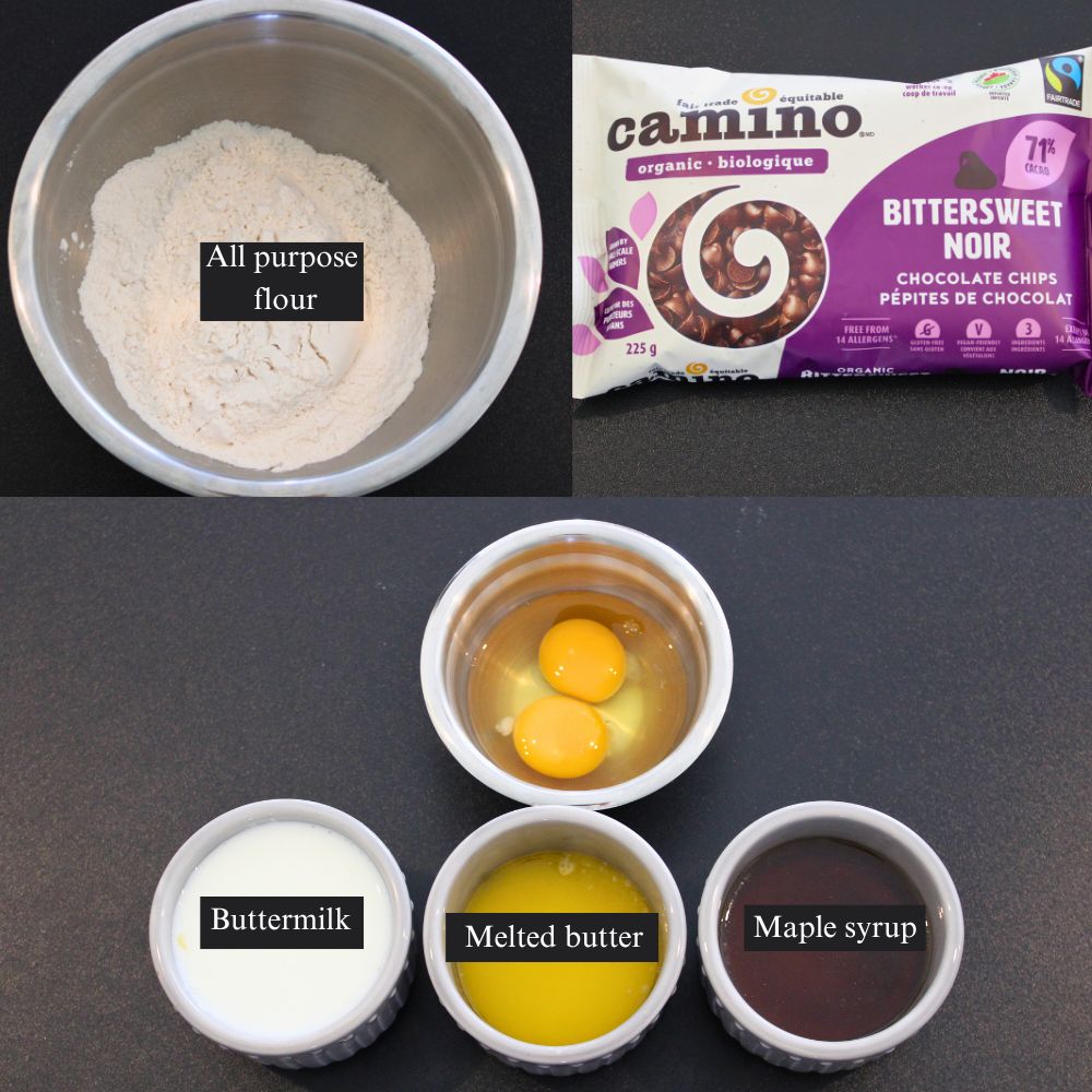 three pictures together. Top left: bowl of flour, top right: bag of chocolate chips, bottom: bowls with eggs, buttermilk, melted butter, and maple syrup. All labeled