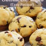 close up of homemade muffins on a plate with a banner across the top that reads "Perfect Fluffy Maple Chocolate Chip Muffins {Easy Recipe!}"